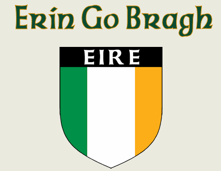 Erin Go Bragh Shield